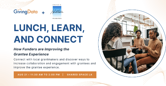 GivingData Lunch, Learn & Connect Event in LA - August 2024